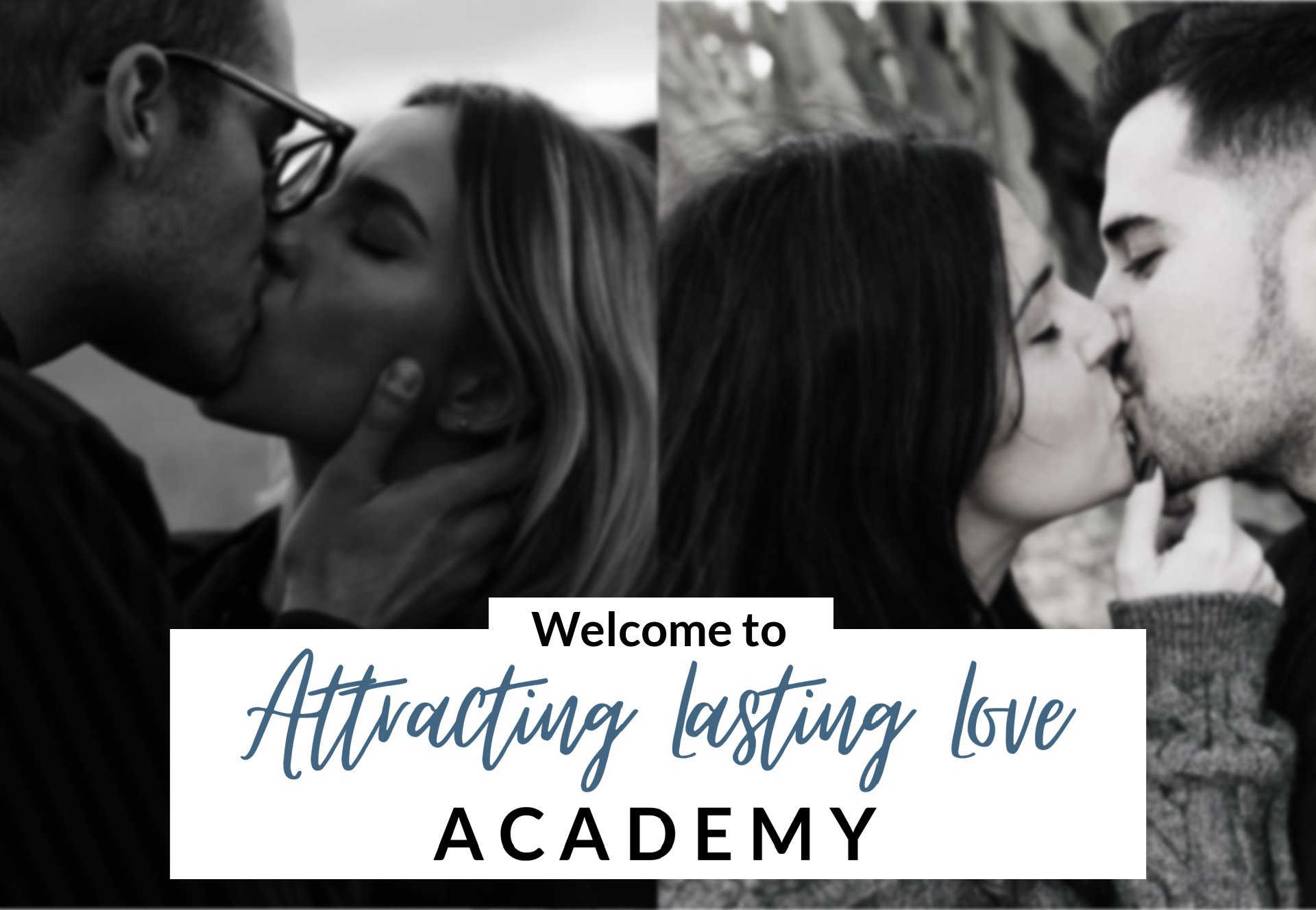 Welcome To Attracting Lasting Love Academy.
