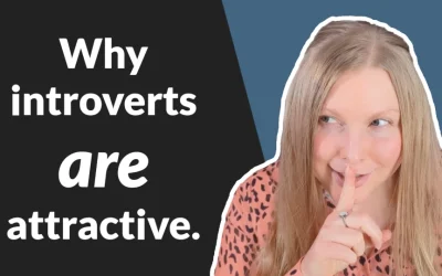 7 Reasons Introverts Are So Attractive (and don’t know it)