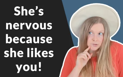 Her Nervous Habits That Scream “I Like You!”