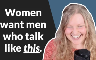 Women Get Obsessed With Men Who Talk To Them Like This 😏